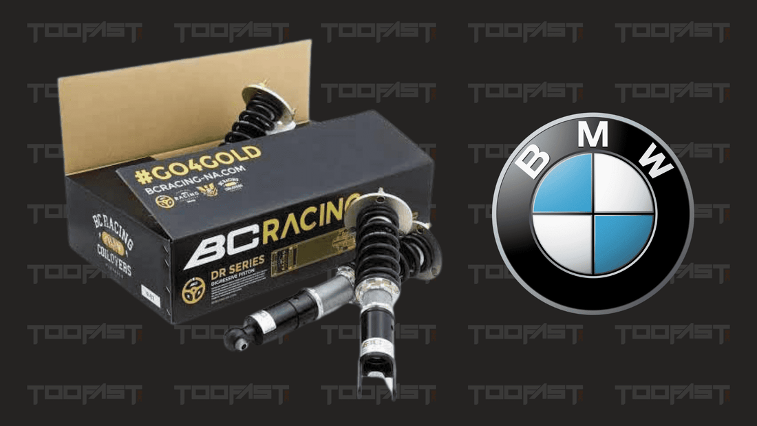 8 Reasons Why BC Racing Coilovers Are The Best For Your BMW | Too Fast Autoparts | Order Online | Canada & USA Shipping