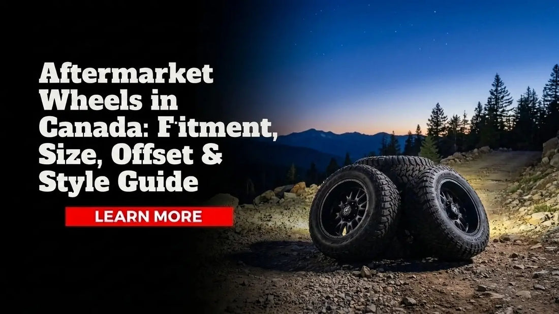 Aftermarket Wheels in Canada: Fitment, Size, Offset & Style Guide
