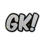 Glitter GK! Sticker