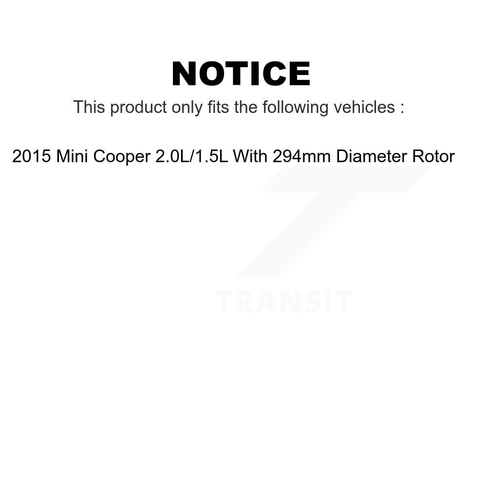 Transit Auto - Front Rear Ceramic Pads And Coated Disc Brake Rotors Kit For 2015 Mini Cooper 2.0L 1.5L With 294mm Diameter Rotor KGA-105575